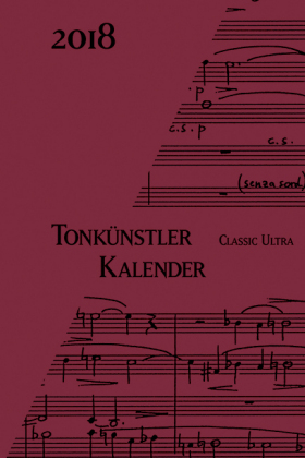 Tonkünstler-Kalender "Classic Ultra", Taschenkalender 2018 - 