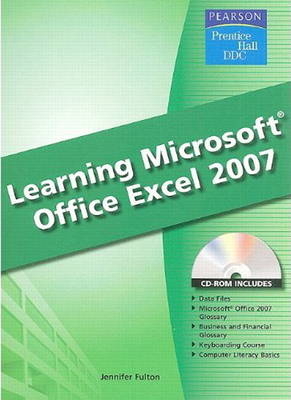 Learning Microsoft Excel 2007 - -- Prentice Hall