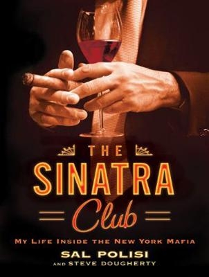 The Sinatra Club - Sal Polisi, Steve Dougherty