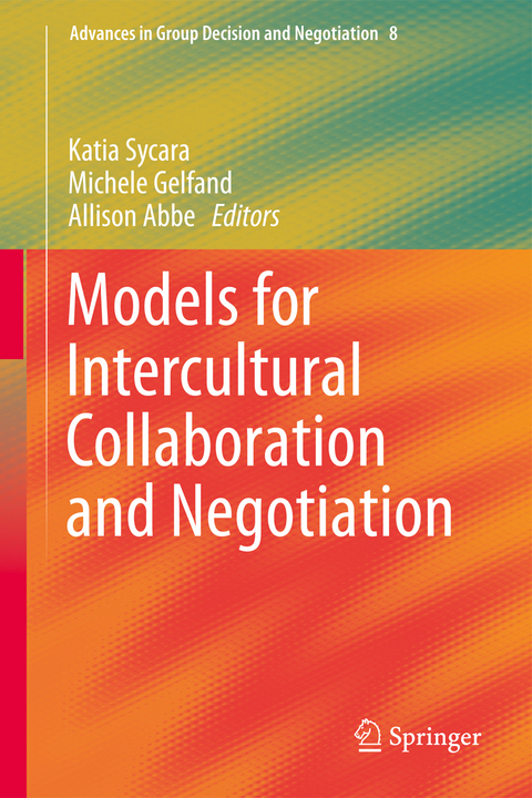 Models for Intercultural Collaboration and Negotiation - 