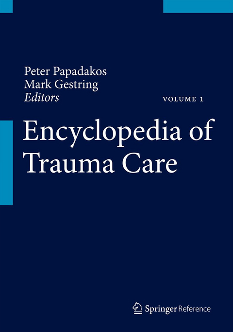 Encyclopedia of Trauma Care - 