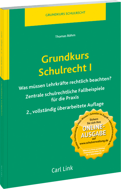 Grundkurs Schulrecht I - Thomas Böhm