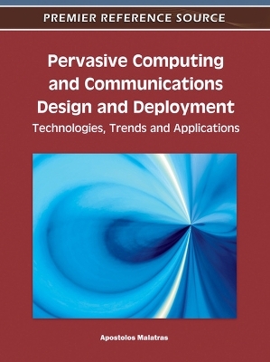 Pervasive Computing and Communications Design and Deployment - 