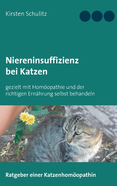 Niereninsuffizienz bei Katzen - Kirsten Schulitz