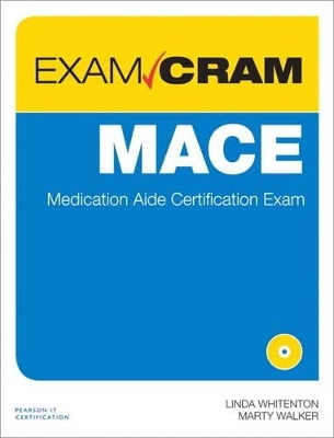 MACE Exam Cram - Linda Whitenton, Marty Walker