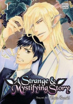 A Strange & Mystifying Story, Vol. 1 - Tsuta Suzuki