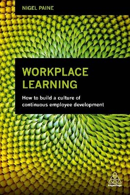 Workplace Learning - Nigel Paine