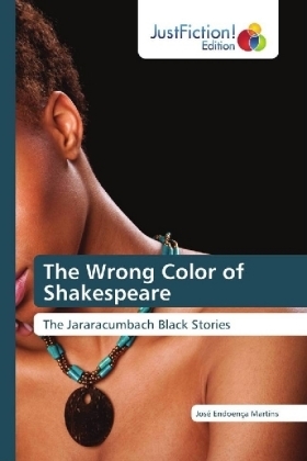 The Wrong Color of Shakespeare - JosÃ© EndoenÃ§a Martins