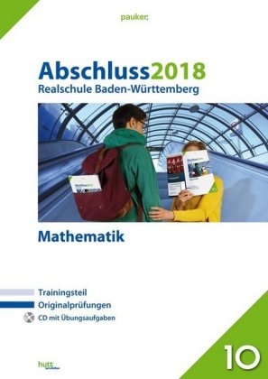 Abschluss 2018 - Realschule Baden-Württemberg Mathematik
