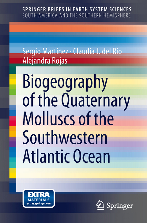 Biogeography of the Quaternary Molluscs of the Southwestern Atlantic Ocean - Sergio Martínez, Claudia J. del Río, Alejandra Rojas