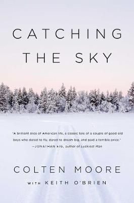 Catching the Sky - Colten Moore