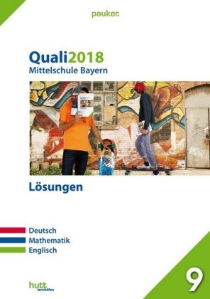 Quali 2018 - Mittelschule Bayern Lösungen