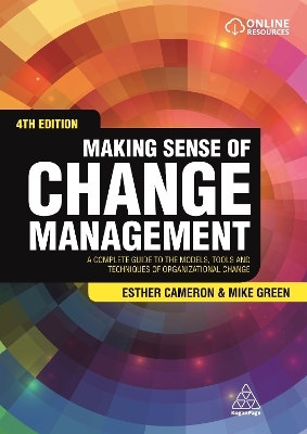 Making Sense of Change Management - Esther Cameron, Mike Green