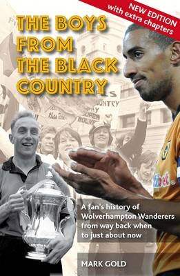 The Boys from the Black Country - Mark Gold