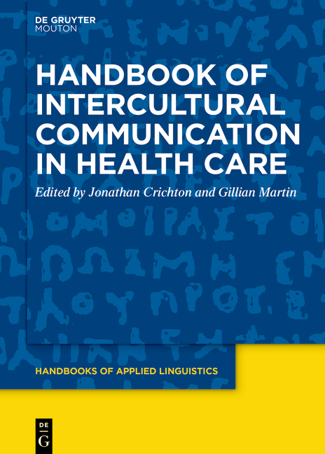 Handbook of Intercultural Communication in Health Care - 