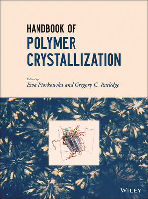 Handbook of Polymer Crystallization - 