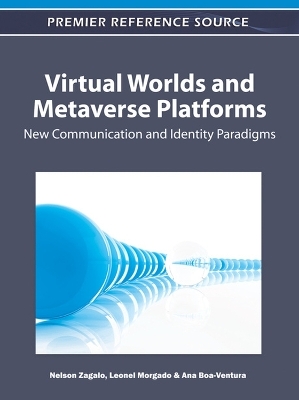 Virtual Worlds and Metaverse Platforms - 