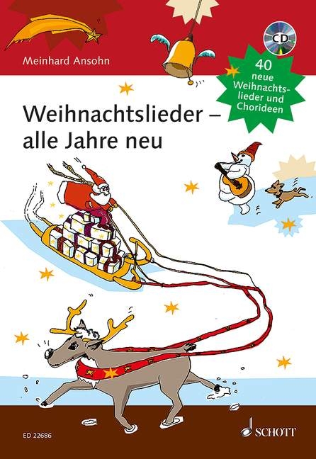 Weihnachtslieder - alle Jahre neu - 