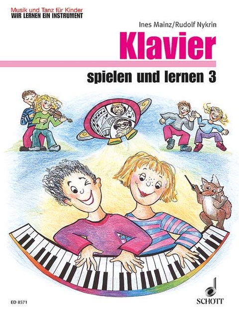 Klavier spielen und lernen - Ines Mainz, Rudolf Nykrin