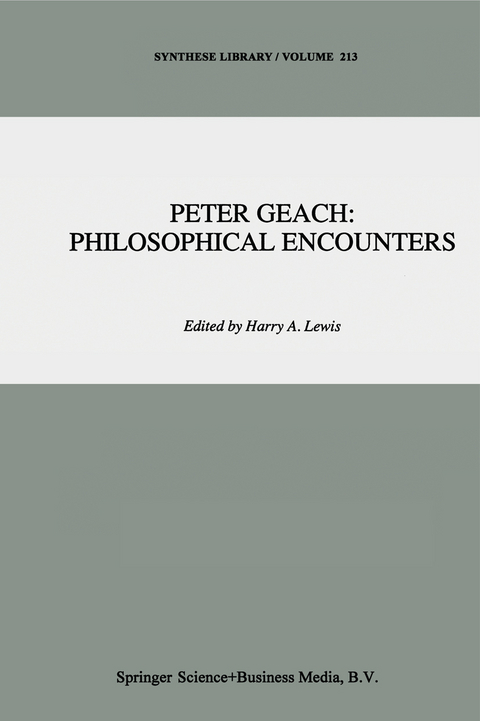 Peter Geach: Philosophical Encounters - 