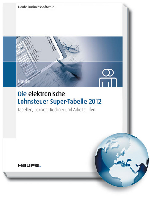 Die elektronische Lohnsteuer Super-Tabelle 2013