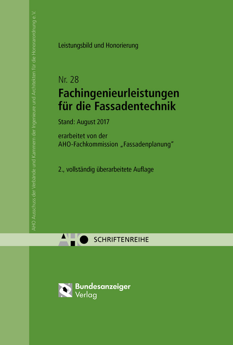 Fachingenieurleistungen für die Fassadentechnik - Leistungsbild und Honorierung