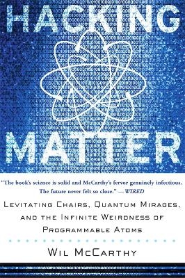 Hacking Matter - Wil McCarthy