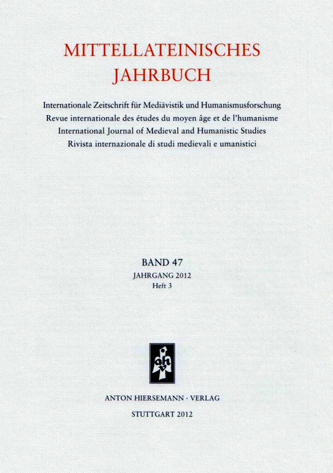Mittellateinisches Jahrbuch. Internationale Zeitschrift für Mediävistik und Humanismusforschung