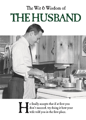 The Wit and Wisdom of the Husband -  Emotional Rescue