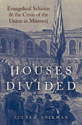 Houses Divided - Lucas P. Volkman