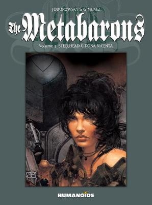 The Metabarons Vol.3 - Alejandro Jodorowsky