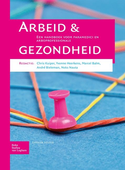 Arbeid En Gezondheid - 