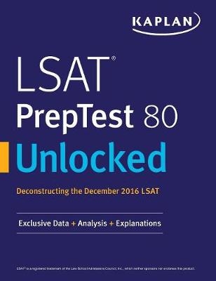 LSAT PrepTest 80 Unlocked -  Kaplan Test Prep