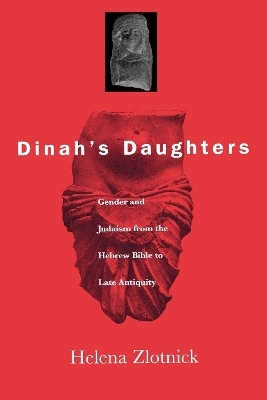 Dinah's Daughters - Helena Zlotnick