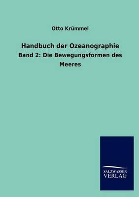 Handbuch der Ozeanographie - Otto KrÃ¼mmel