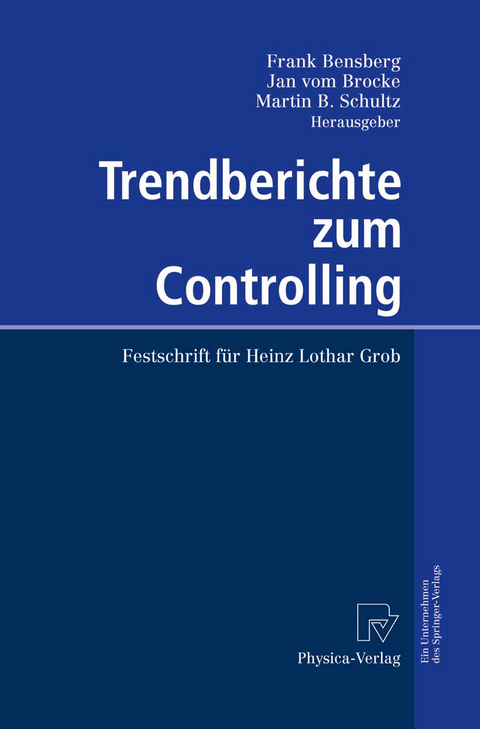 Trendberichte zum Controlling - 