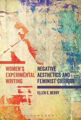 Women's Experimental Writing - Ellen E. Berry
