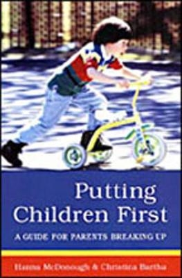 Putting Children First - Hanna McDonough, Christina Bartha