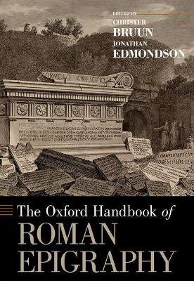 The Oxford Handbook of Roman Epigraphy - 