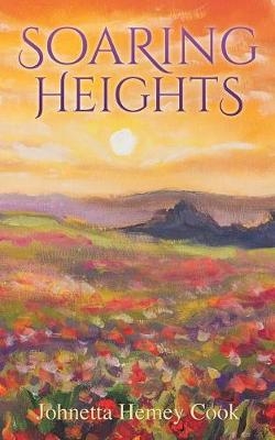 Soaring Heights - Johnetta Hemey Cook