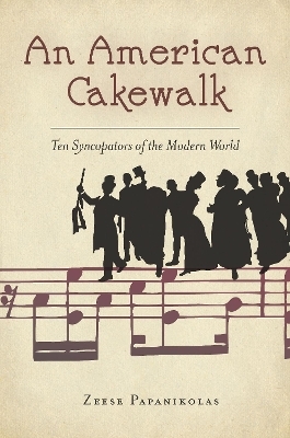 An American Cakewalk - Zeese Papanikolas