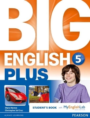 Big English Plus American Edition 5 Students' Book with MyEnglishLab Access Code Pack - Mario Herrera, Christopher Sol Cruz