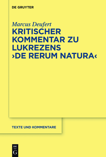 Kritischer Kommentar zu Lukrezens "De rerum natura" - Marcus Deufert