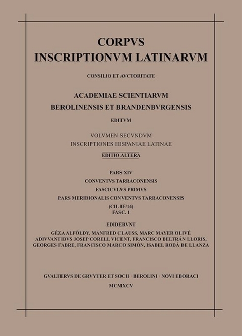 Corpus inscriptionum Latinarum. Inscriptiones Hispaniae Latinae [Editio... / Pars meridionalis conventus Tarraconensis - 