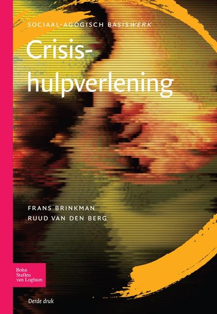 Crisishulpverlening - F Brinkman, R Van Den Berg