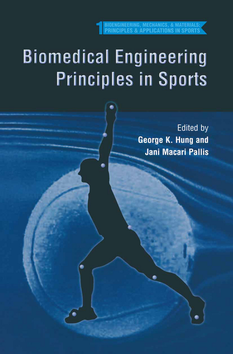 Biomedical Engineering Principles in Sports - 