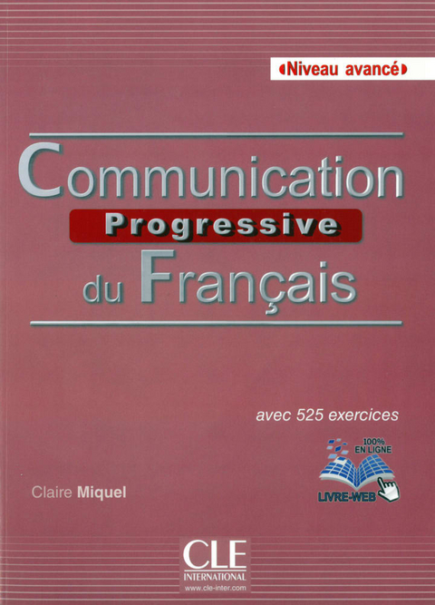 Communication progressive du français - Claire Miquel