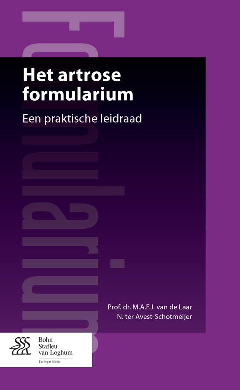 Het Artrose Formularium - M a F J Van De Laar