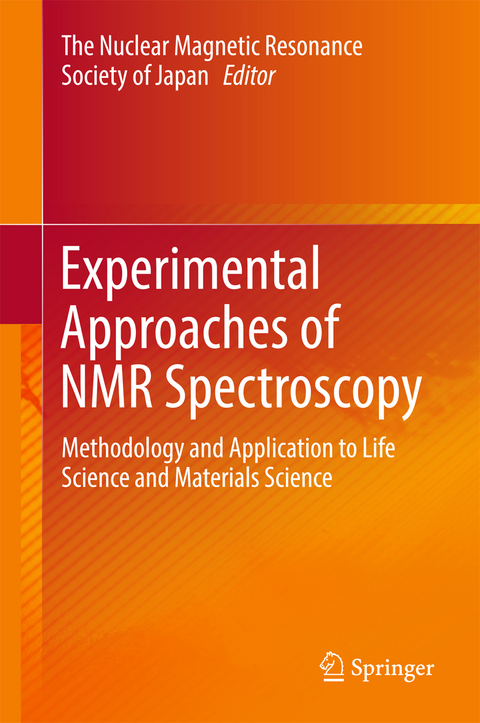 Experimental Approaches of NMR Spectroscopy - 