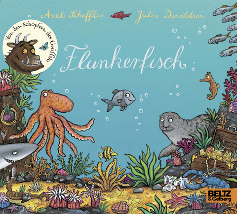 Flunkerfisch - Axel Scheffler, Julia Donaldson